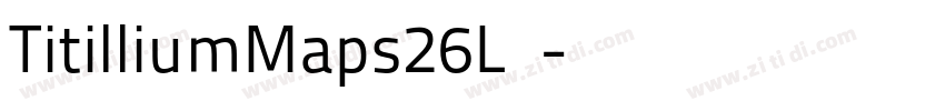 TitilliumMaps26L 中字体转换